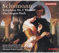 Schumann: Symphony 3, Des Sängers Fluch op139