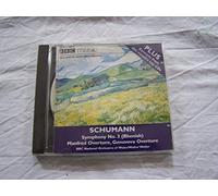 Schumann: Symphony No. 3 (Rhenish) Manfred Overture, Genoveva Overture