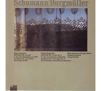 Schumann: Symphony No.4 / Burgmuller: Symphony No.2 Op.11