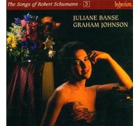 Schumann: The Complete Songs, Vol. 3 - Juliane Banse