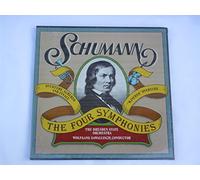 Schumann , the Four Symphonies , the Dresden State Orchestra