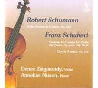 Schumann: Violin Sonata / Schubert: Fantasie for Violin & Piano, Duo
