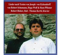 Schumann/Wolf/Pfitzner - Eichendorff Lieder