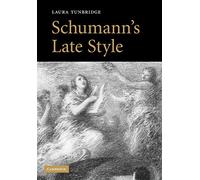 Schumann's Late Style