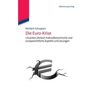 Schuppan - Die Euro- Krise - New paperback or softback - X555z