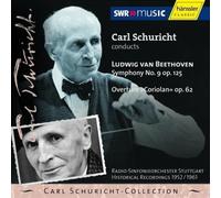 Schuricht Radio-Sinfonieorche - BEETHOVEN: SYMPHONY NO. 9 / CORIOLAN OVERTURE