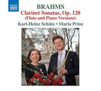 Schutz/Prinz - Johannes Brahms: Clarinet Sonatas, Op. 120 (Flute and Piano versions)