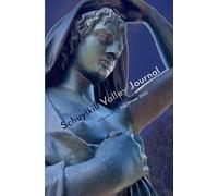 Schuylkill Valley Journal Vol 61 Fall/Winter 2025