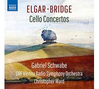 Schwabe / ORF Vienna / Ward – Elgar, Bridge: Cello Concerto, Oration (Concerto elegiaco) – NAXOS
