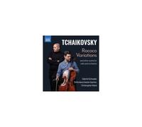 Gabriel Schwabe; Sinfonieorchester Aachen; Christopher Ward - Pyotr Il'yich Tchaikovsky: Rococo Variations and other works for cello and orchestra