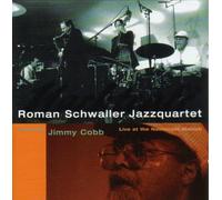 Schwaller, Roman Jazzquartet - Live at the Nachtcafe Munich