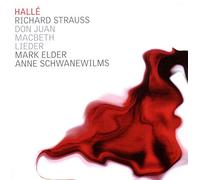 Schwanewilms/Halle/Elder - Richard Strauss: Don Juan, Macbeth, Wiegenlied, Morgen