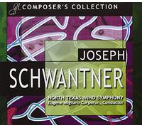 SCHWANTNER/CORPORON/NORTH TEXAS WIND SYM - Composer's Collection