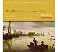 Schwarz:Ramm:Sachsisches Bo - My Heart Is Fixed/ Mein Herz
