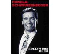 Schwarzenegger, Arnold - Arnold Schwarzenegger: Hollywood Hero [DVD] [1999] [Region 1] [US Import] [NTSC]