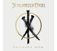 Schwarzer Engel - Kreuziget Mich (Digipack)