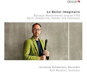 Schwarzner/waldner - Le Ballet Imaginaire: Baroque Masterworks around 1730 [CD]