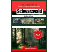 SCHWARZWALD Reiseführer 2026