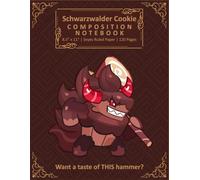 Schwarzwalder Cookie Composition Notebook: French-Ruled Journal Seyes paper 120 Pages for students and writers, Handwriting Practice