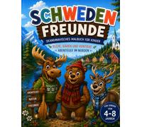 Schweden Freunde Malbuch: Skandinavien Malbuch für Kinder 4-8 Jahre