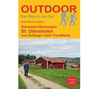 Schweden/Norwegen: St. Olavsleden: von Selånger nach Trondheim