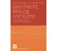 Schweiger - Geschlecht Bildung und Kunst - New paperback or softback - X555z