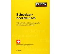 Schweizerhochdeutsch: Worterbuch der Standardsp, Bickel, Landolt, Sprache.