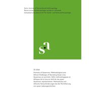 Schweizerische Zeitschrift für Sozial- und Kulturanthropologie: Queerness repräsentieren. Methodische und ethische Herausforderungen bei der Porträtierung von queeren Lebensgeschichten