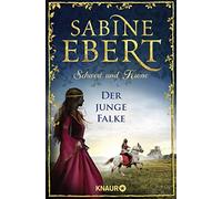Schwert und Krone - Der junge Falke