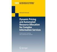 Schwind - Dynamic Pricing and Automated Resource Allocation for Comple - X555z