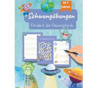 Schwungübungen ab 5 Jahren: Für Kinder im Vorschulalter: Fördert die Feinmotorik, Auge-Hand-Koordination, Stifthaltung, A4 Großformat