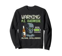 Sci-Fi Humor A.I. Override Alcohol Intelligence Robot Beer Sweatshirt
