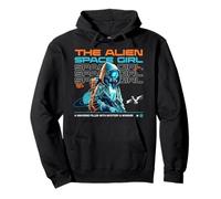 Sci Fi The Alien Space Girl Universe Mystery And Wonder Pullover Hoodie