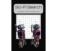 Sci-Fi Word Search Puzzle Book: Word Searches with Easy to Read Print about Science Fiction, Space, Astronomy, and More | 6x9 inches, 110 pages | 50+ ... Gift for Vacations, Holidays and Free Times