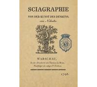 SCIAGRAPHIE von der Kunst des Denkens: Sciagraphie de l'art de penser