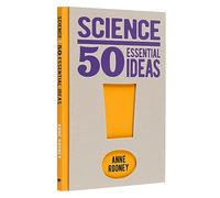 Science: 50 Essential Ideas