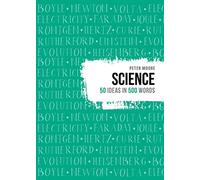 Science (50 ideas in 500 words)
