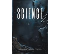 "Science: A Grid-Lined Journal for Your Notes and Ideas": "A Perfect Companion for Students and Young Scientists"