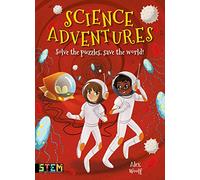 Science Adventures: Solve the Puzzles, Save the World! (STEM titles)