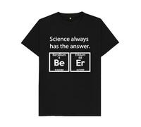 Science Always Has The Answer Beer Periodic Table Graphic T-Shirt