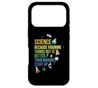 Science Because Figuring Things Out Because Science Meme Case for iPhone 17 Pro