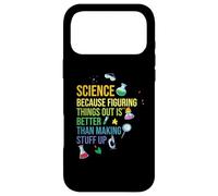 Science Because Figuring Things Out Because Science Meme Case for iPhone 17 Pro Max
