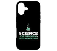 Science Because Figuring Things Out Better Student Teacher Case for iPhone 17