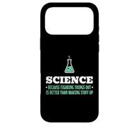 Science Because Figuring Things Out Better Student Teacher Case for iPhone 17 Pro Max