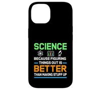 science because figuring things out funny university teacher Case for iPhone 14