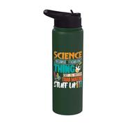 Science Because Figuring Things Out is Better Chemist Stainless Steel Insulated Water Bottle