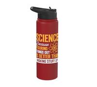 Science Because Figuring Things Out is Better Stainless Steel Insulated Water Bottle