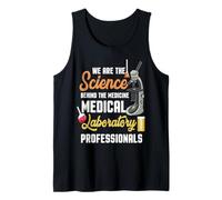 Science Behind The Medicine Funny Medical Lab Worker Tank Top