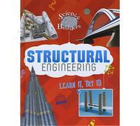 Science Brain Builders: Structural Engineering: Learn It, Try It!