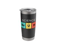Science Bruh Funny Periodic Table of Elements Science Stainless Steel Insulated Tumbler
